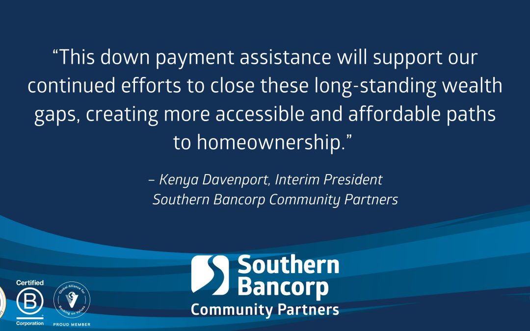 Southern Bancorp Unveils Down Payment Assistance Program to Bridge Homeownership Gap